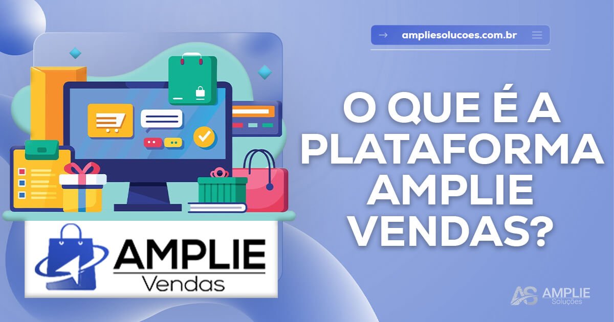 Amplie Vendas: sua loja virtual sob medida Amplie Vendas: sua loja virtual sob medida
