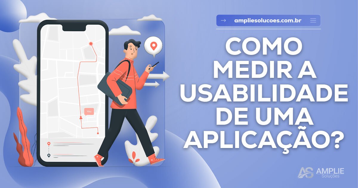 Como medir a usabilidade de um site ou sistema Como medir a usabilidade de um site ou sistema