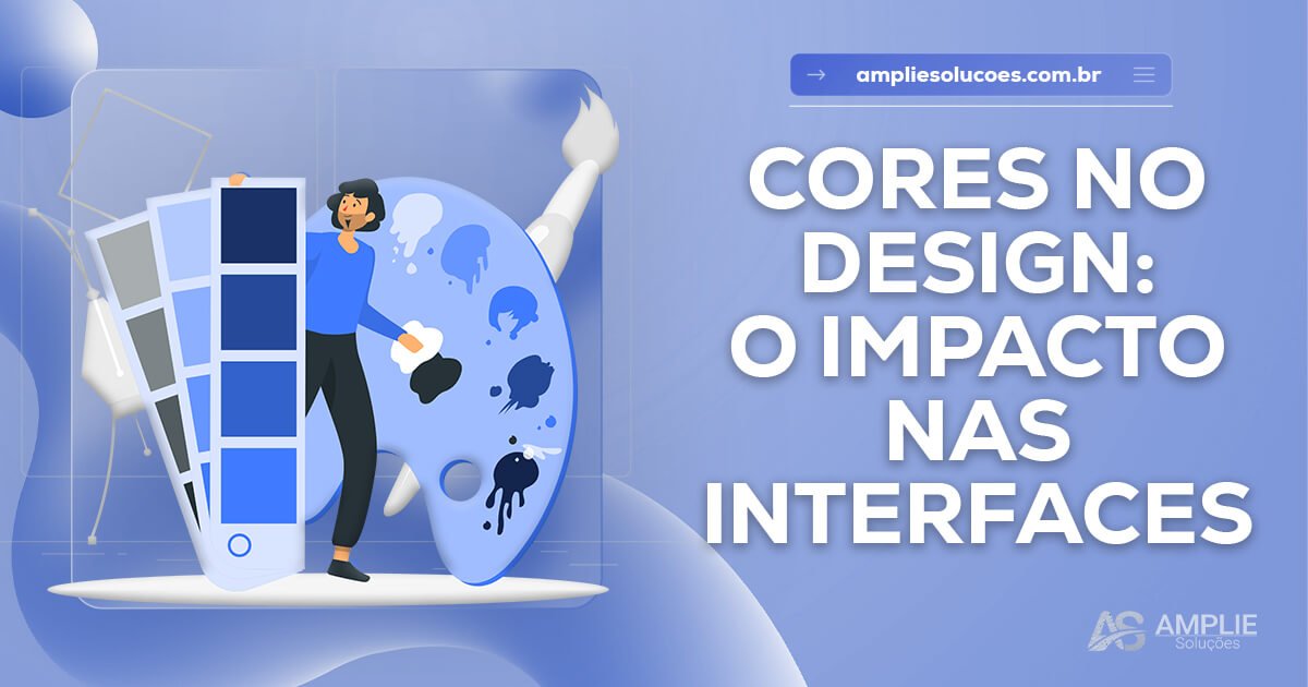 Cores no design: impacto e significado nas interfaces