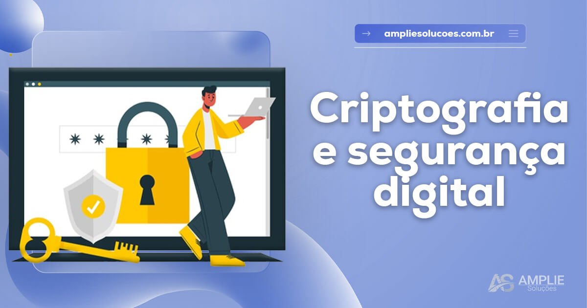 Criptografia e segurança digital Criptografia e segurança digital