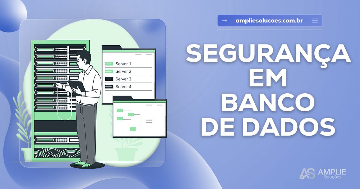 Segurança em banco de dados Segurança em banco de dados